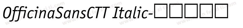 OfficinaSansCTT Italic字体转换